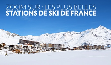zoom sur: les plus belles stations de ski de france